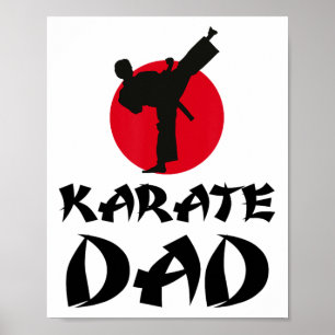 Karate Dad Martial Arts  Poster