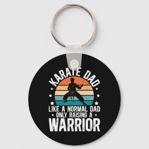 Karate Dad Raising A Warrior Karate Father Key Ring