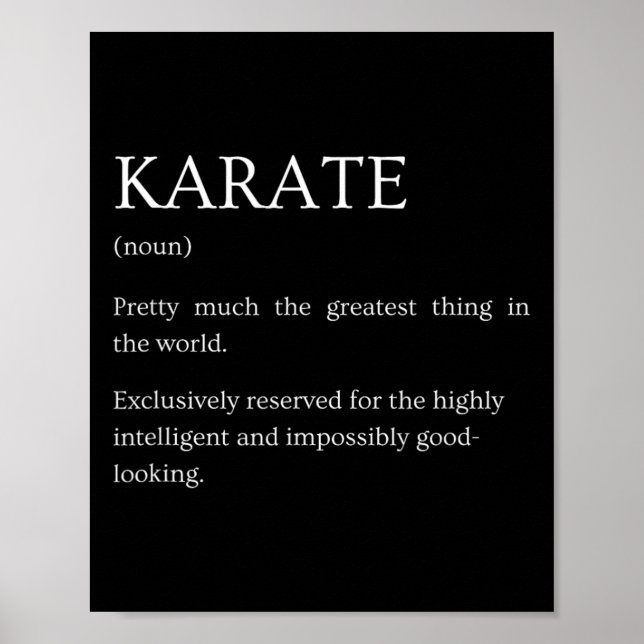 Karate Definition - Funny Sarcastic Karate Explana Poster (Front)