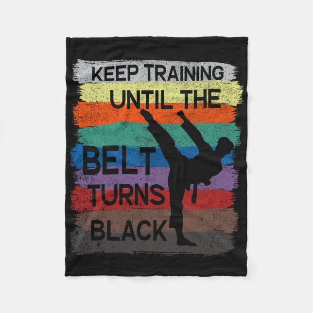 Karate Design Keep Training Until The Belt Turns B Fleece Blanket (Front)