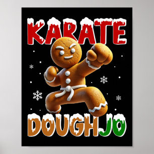 Karate Doughjo Funny Martial Arts Punch Gingerbrea Poster