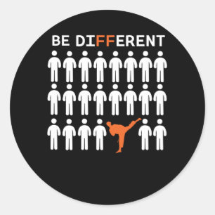 Karate Fighters Are Different! Classic Round Sticker