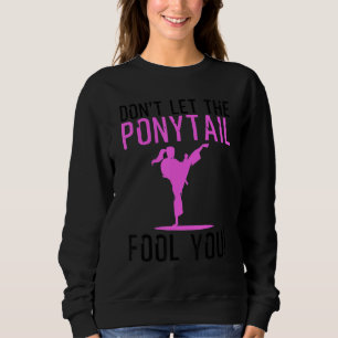Karate For Women Girls Karate Kick Martial Art Sweatshirt