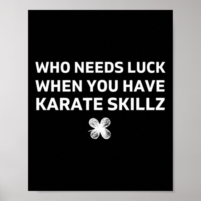 Karate Funny St. Patricks Day Gift  Poster (Front)