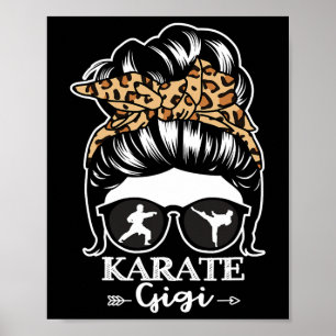 Karate Gigi Messy Bun Hair Funny Karate Fighter Gi Poster