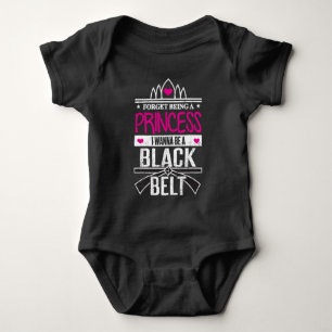 Karate Girls Forget Princess Be a Black Belt Baby Bodysuit