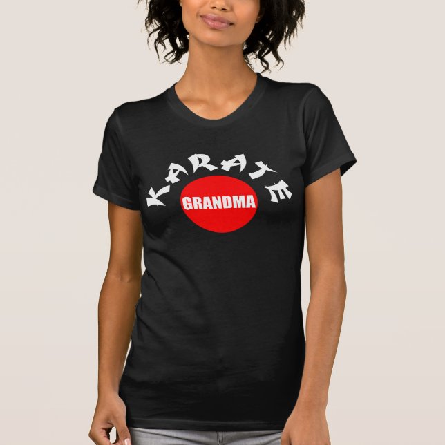 Karate Grandma T-Shirt (Front)