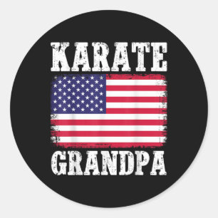 Karate Grandpa Patriotic Usa Flag Martial Arts 4th Classic Round Sticker