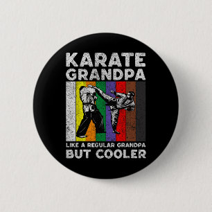 Karate Grandpa Vintage Taekwondo Karate  6 Cm Round Badge