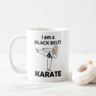 Karate I am A Black Belt Karate Coffee Mug