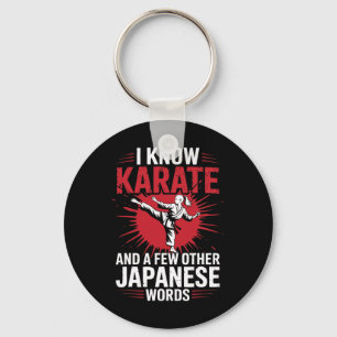 Karate I Know Karate And A Few Other Japanese Word Key Ring