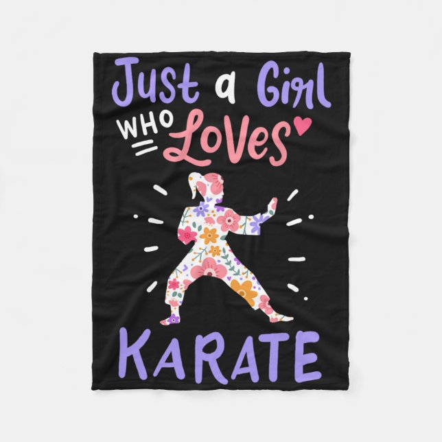Karate Just A Girl Who Loves Karate Gift  Fleece Blanket (Front)