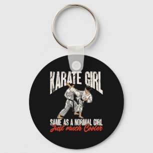 Karate Karate Girl Same As A Normal Girl Just Much Key Ring