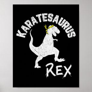 Karate Karatesaurus Rex Dinosaur Funny Martial Art Poster