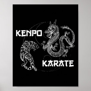 Karate Kenpo Karate Martial Arts Sayings  Poster