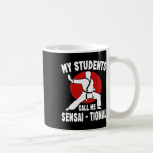 Karate Kung Fu Sensai Gift I Martial Arts Fighter Coffee Mug