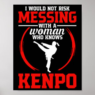 Karate Martial Arts Not Risk Kenpo School Fighter  Poster