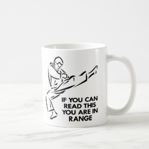 Karate, MMA, You ARE In Range Coffee Mug