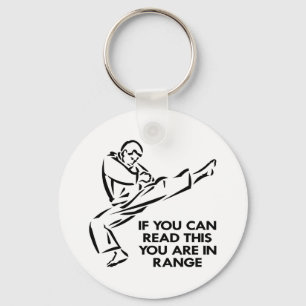 Karate, MMA, You ARE In Range Key Ring