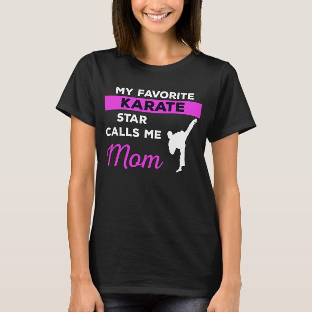 Karate Mom T-Shirt (Front)