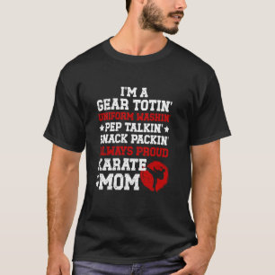 Karate Mum Definition Karate Mother Karate Mama T-Shirt