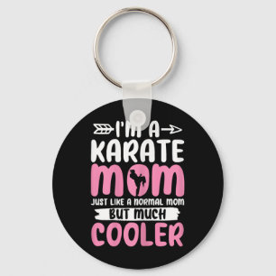Karate Mum Funny Karate Martial Arts Black Belt Ma Key Ring