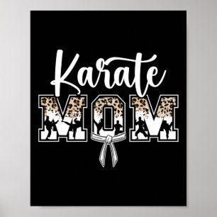 Karate Mum Karate Mama Karate Mother  Poster