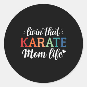 Karate Mum Life Retro - Classic Round Sticker