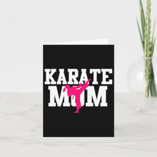 Karate Mum Mother's Day Martial Arts Kickboxing Ta Card