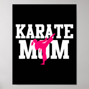 Karate Mum Mother's Day Martial Arts Kickboxing Ta Poster