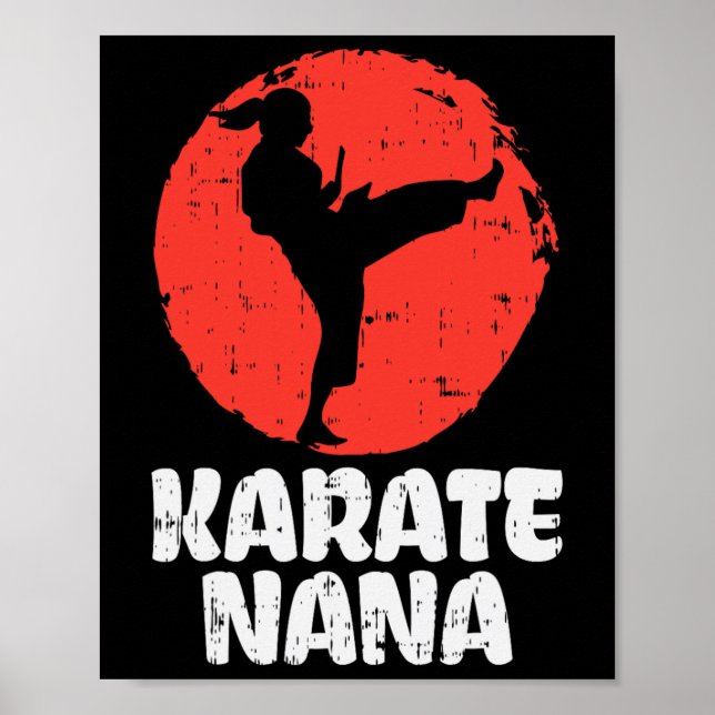 Karate Nana Ponytail Kick Japanese Martial Arts Gr Poster (Front)