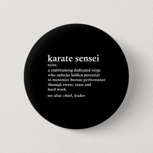 Karate Sensei Definition Funny Martial Arts Instru 6 Cm Round Badge