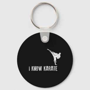 Karate Shirt I Know Karate Cool Martial Arts Gift Key Ring