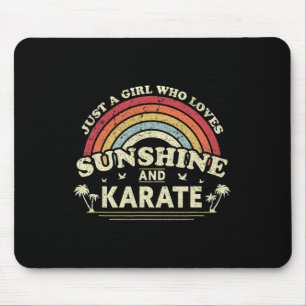 Karate Shirt. Just A Girl Who Loves Sunshine And K Mouse Mat