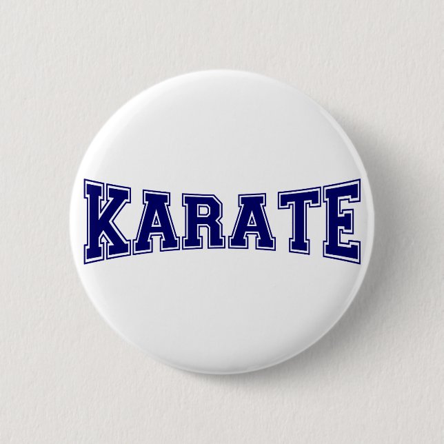 Karate University Style 6 Cm Round Badge (Front)
