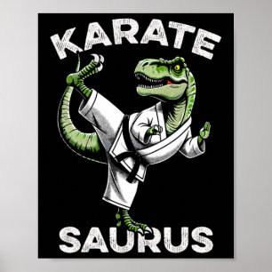 Karatesaurus T-rex Karate Dino Funny Dinosaur Mart Poster