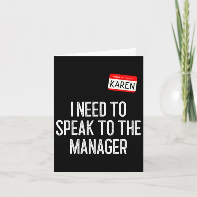 Karen Halloween Costume Speak To The Manager Fun L Card (Front)