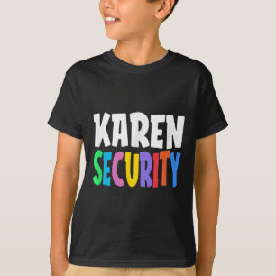 Karen Security Christmas Speak To The Manager Sayi T-Shirt