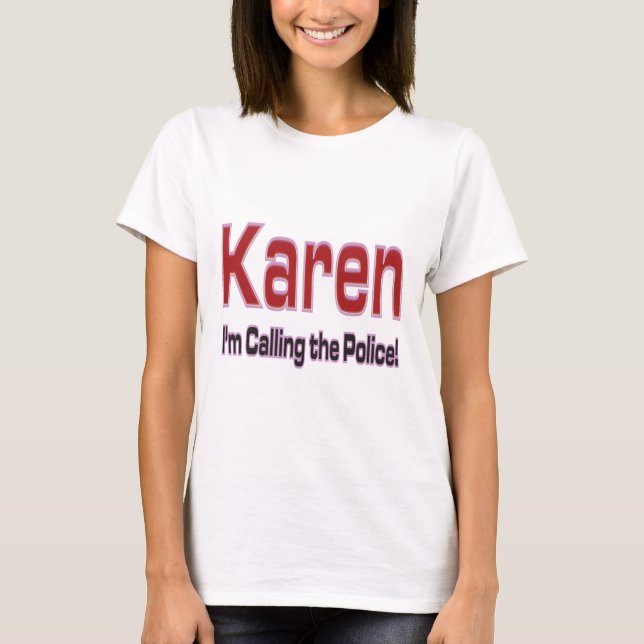 karen T-Shirt (Front)