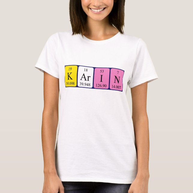 Karin periodic table name shirt (Front)