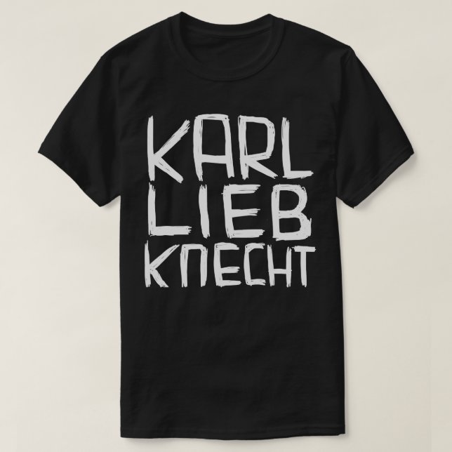 Karl Liebknecht T-Shirt (Design Front)