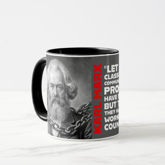 Karl Marx Lose them chains ! workers unite ! Mug (Front Left)