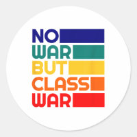 Karl Marx No War But Cl War Radical Leftist 