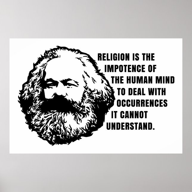 Karl Marx Quote About Religion Poster (Front)