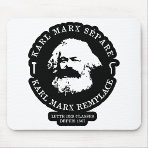 KARL MARX SÉPARE, KARL MARX REMPLACE MOUSE MAT