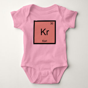 Karl Name Chemistry Element Periodic Table Baby Bodysuit