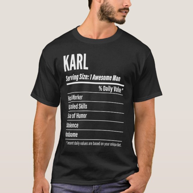 Karl  Nutritional Facts Serving Size Calories T-Shirt (Front)