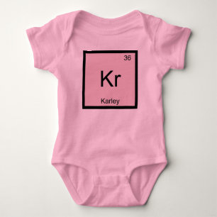 Karley Name Chemistry Element Periodic Table Baby Bodysuit