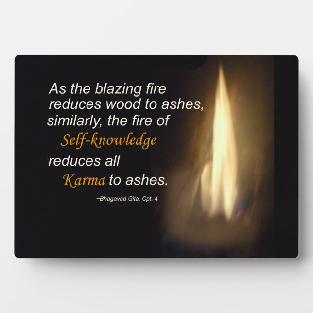 Karma - Blazing Fire - Self-knowledge Quote Plaque (Front)