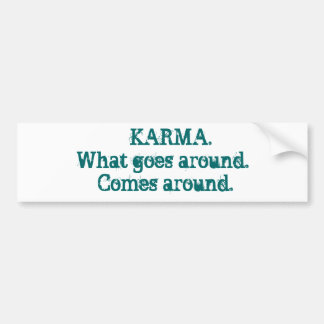 KARMA BUMPER STICKER